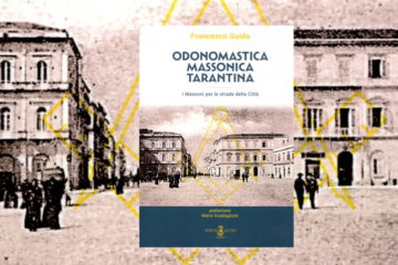 Presentazione libro "Odonomastica Massonica Tarantina - I Massoni per le strade della Città"